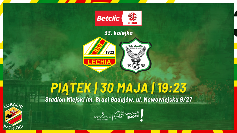 Plakat promujący mecz Lechia Tomaszów - Sokołów Aleksandrów Łódzki